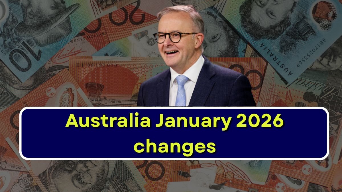 Australia January 2026 changes