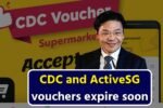 CDC and ActiveSG vouchers may expire soon