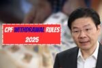 CPF Withdrawal Rules 2025