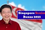 Singapore Senior Bonus 2025