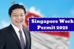 Singapore Work Permit 2025
