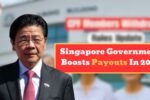 Singapore Government Boosts Payouts In 2025