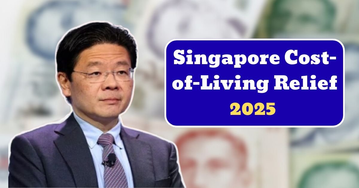 Singapore Cost-of-Living Relief 2025