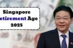 Singapore Retirement Age 2025