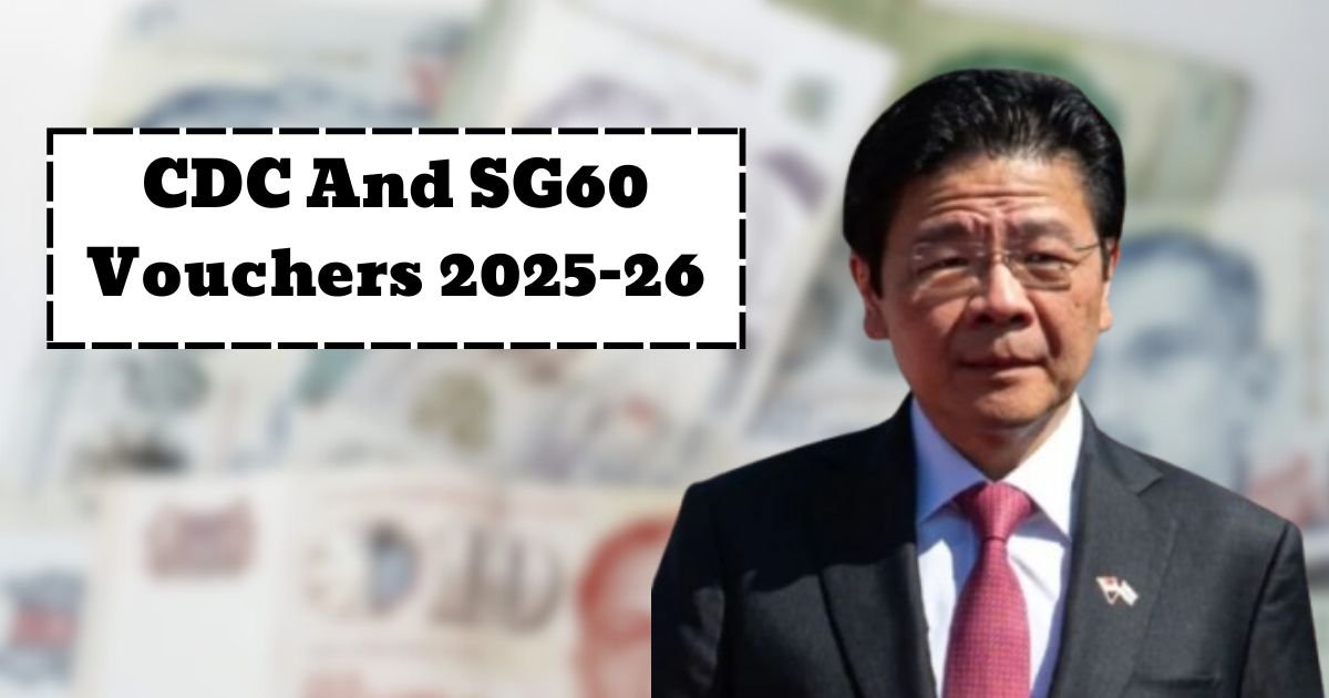 CDC and SG60 Vouchers 2025–26