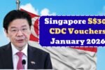 Singapore S$300 CDC Vouchers January 2026