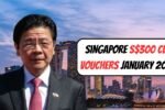 Singapore S$300 CDC Vouchers January 2026