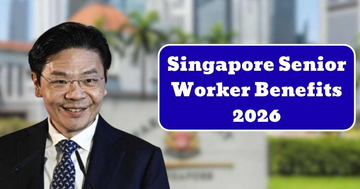 Singapore Senior Worker Benefits 2026