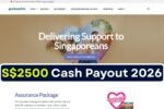 S$2500 Cash Payout 2026 Singapore