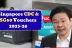 Singapore CDC & SG60 Vouchers 2025–26