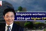 Singapore workers in 2026 get higher CPF
